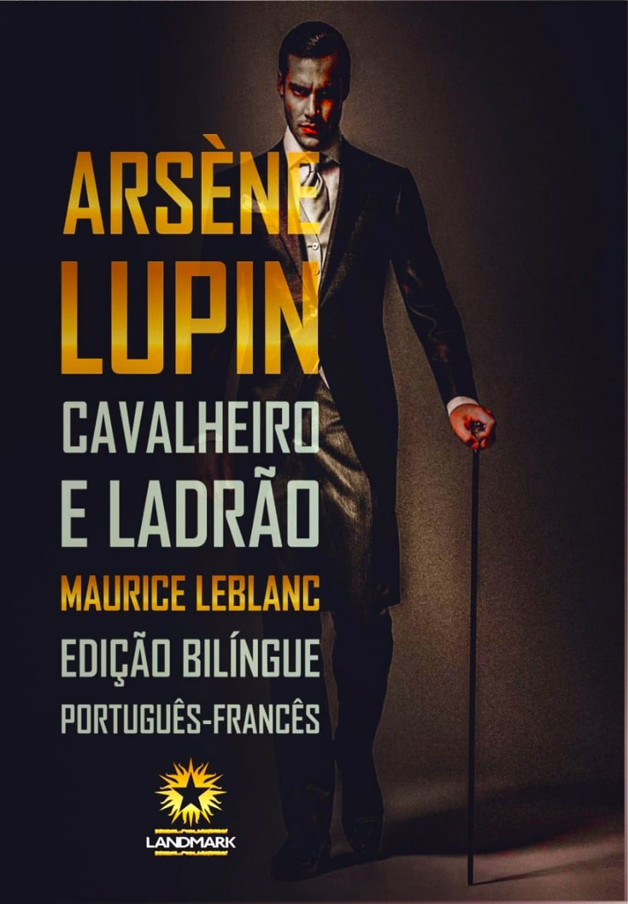 Conheça Arsène Lupin, personagem que inspirou a série Lupin da Netflix